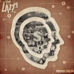 The Lazys : Prison Earth